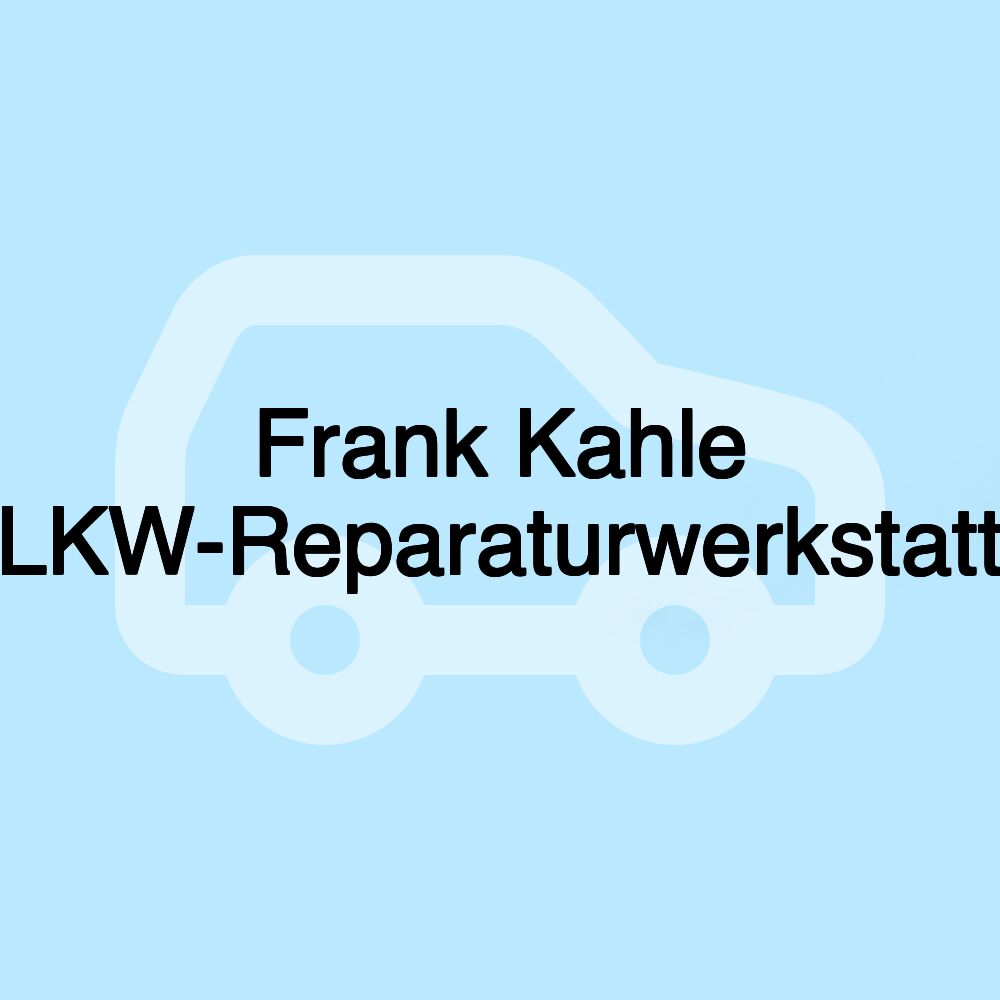 Frank Kahle LKW-Reparaturwerkstatt