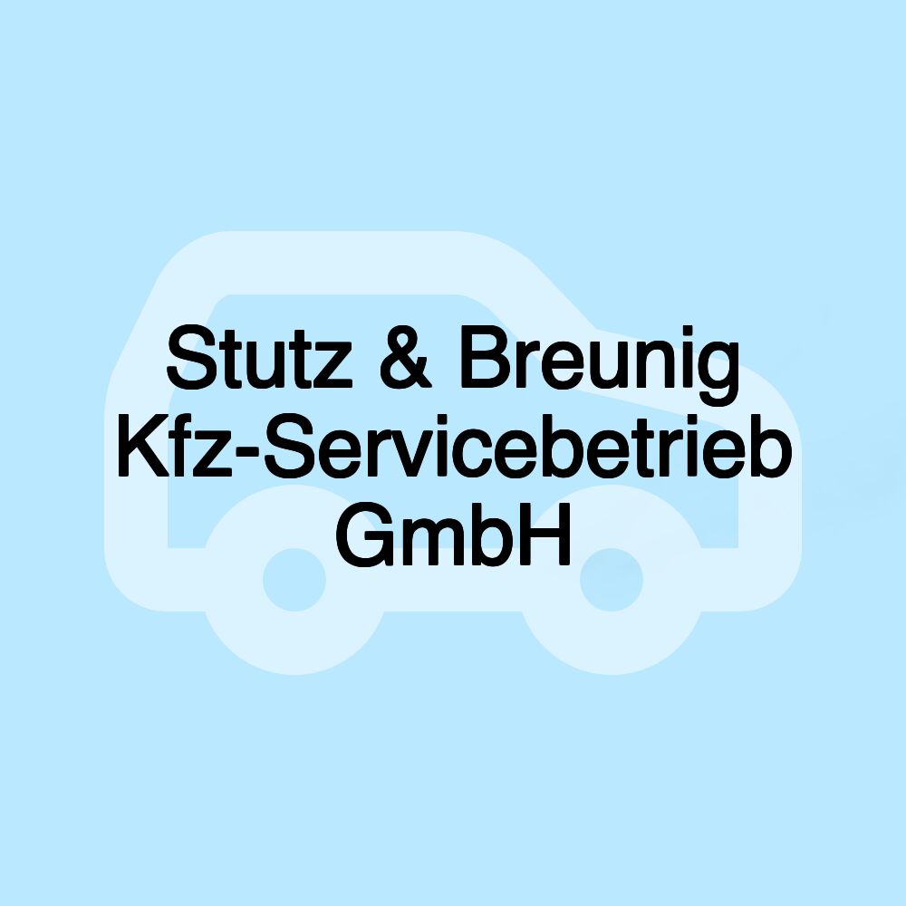 Stutz & Breunig Kfz-Servicebetrieb GmbH