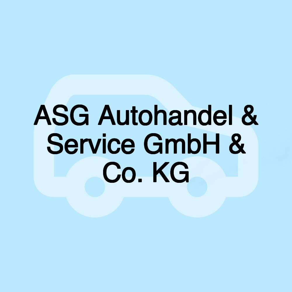 ASG Autohandel & Service GmbH & Co. KG