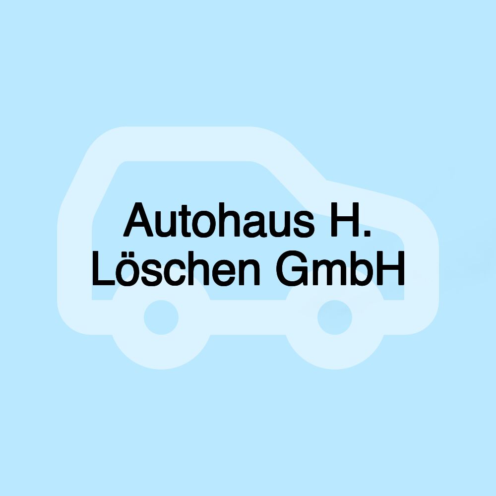 Autohaus H. Löschen GmbH