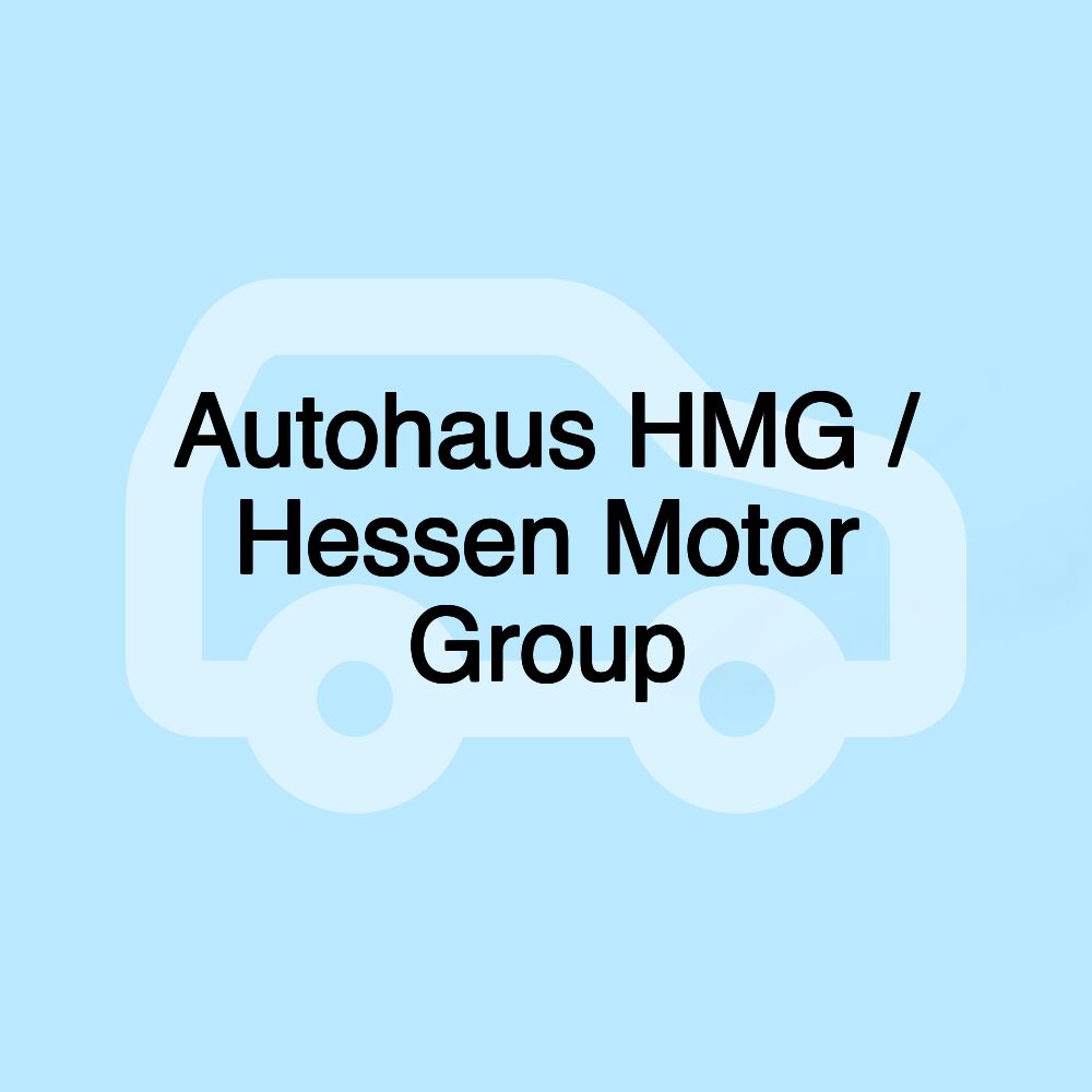 Autohaus HMG / Hessen Motor Group