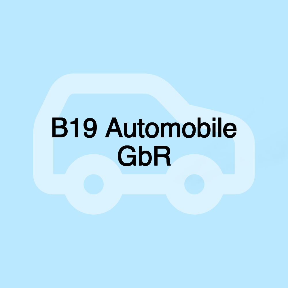 B19 Automobile GbR