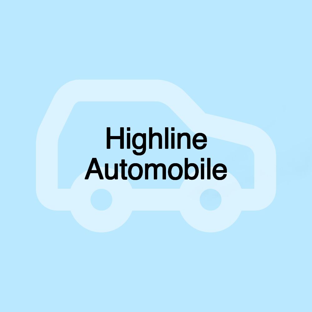 Highline Automobile