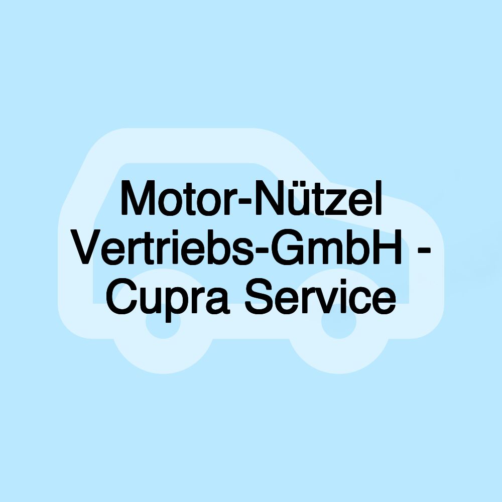 Motor-Nützel Vertriebs-GmbH - Cupra Service