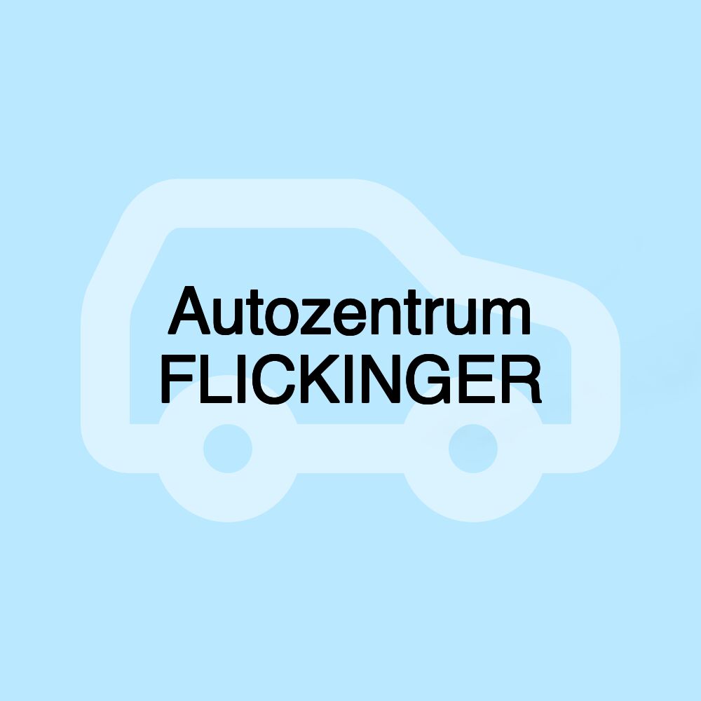 Autozentrum FLICKINGER