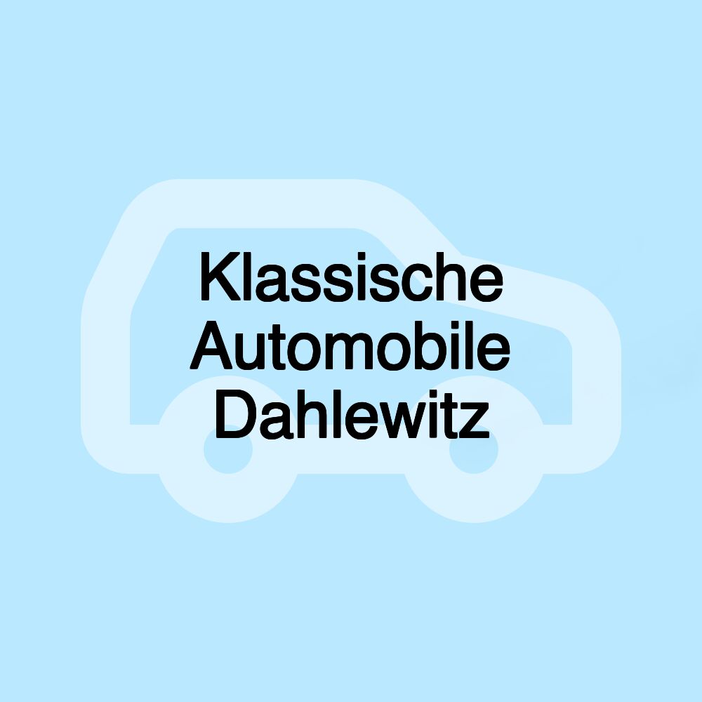 Klassische Automobile Dahlewitz