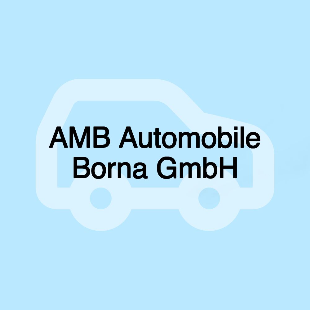 AMB Automobile Borna GmbH