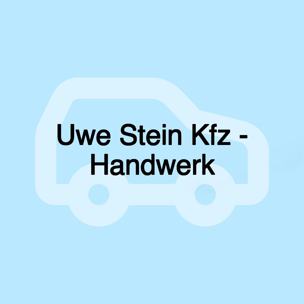 Uwe Stein Kfz - Handwerk