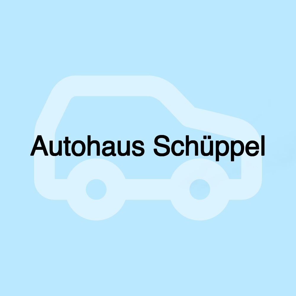 Autohaus Schüppel