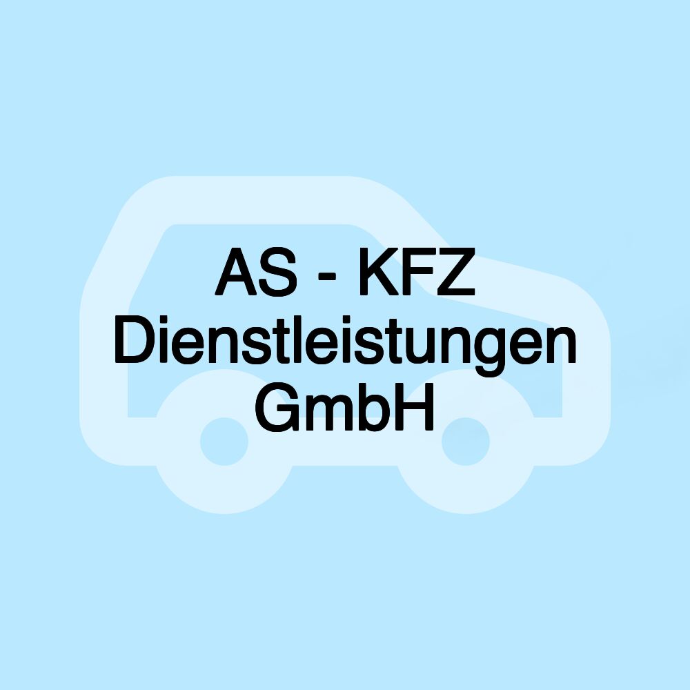 AS - KFZ Dienstleistungen GmbH