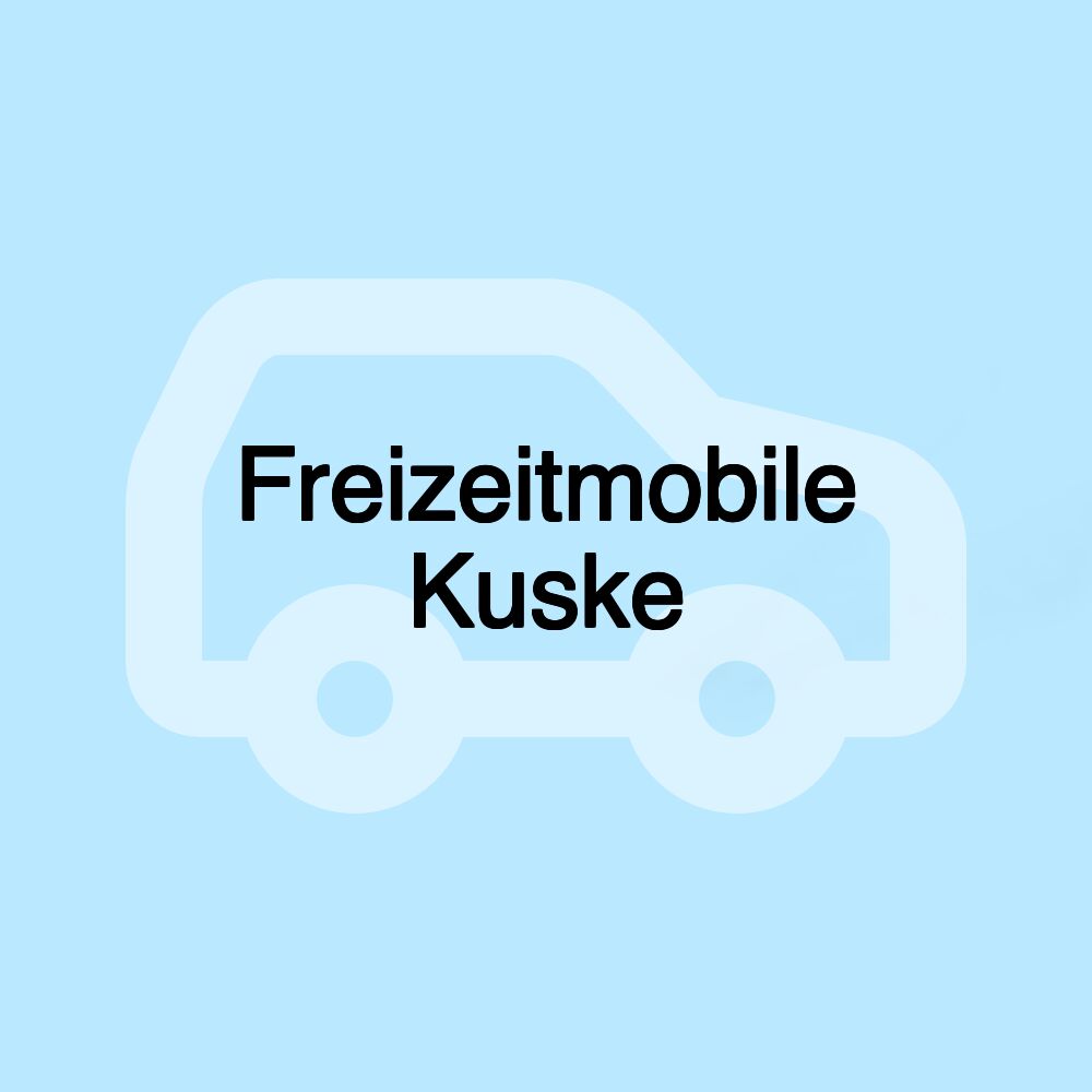 Freizeitmobile Kuske