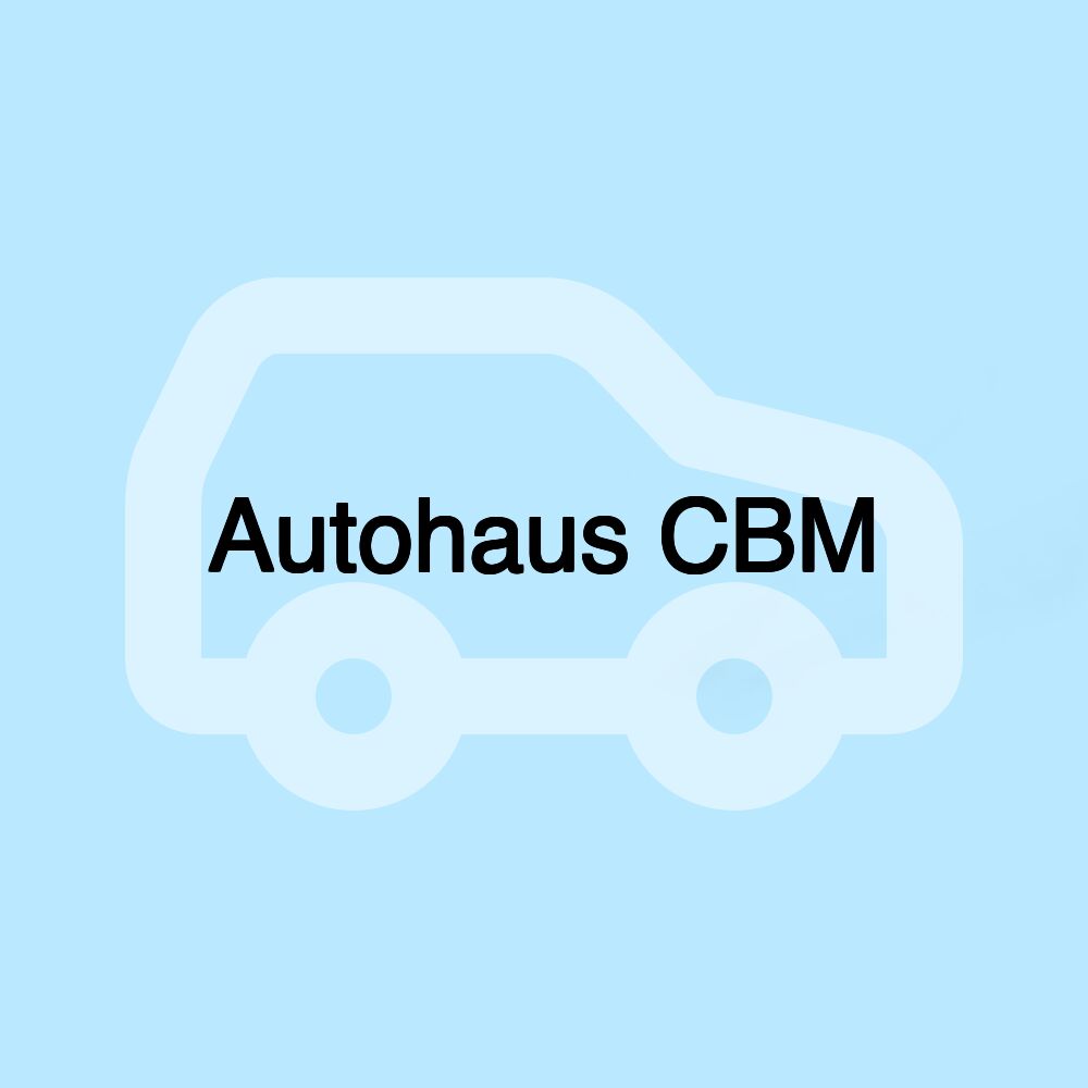 Autohaus CBM