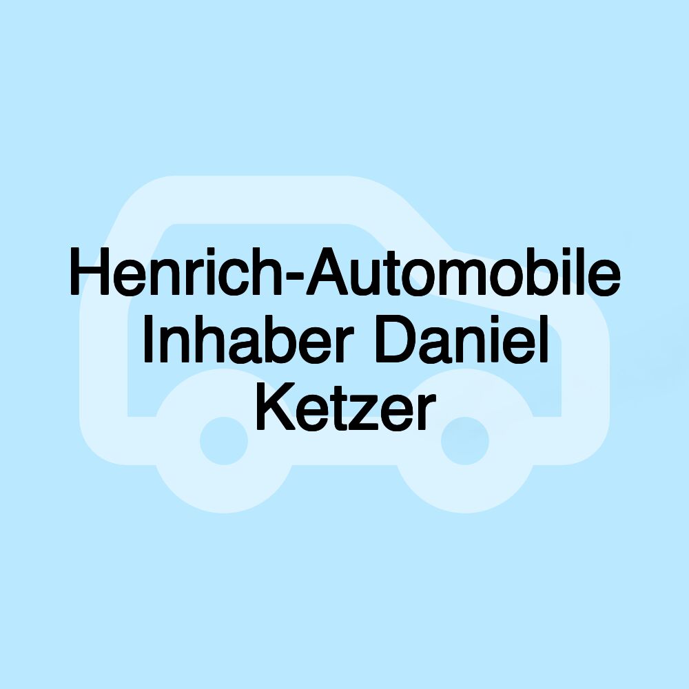 Henrich-Automobile Inhaber Daniel Ketzer