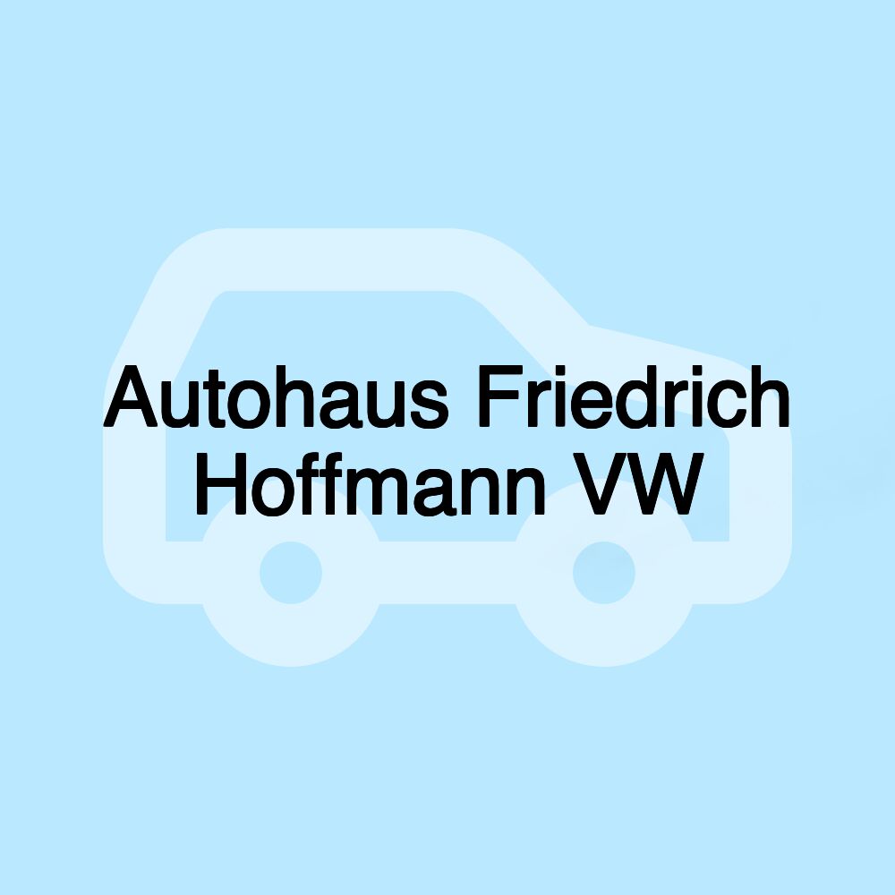 Autohaus Friedrich Hoffmann VW