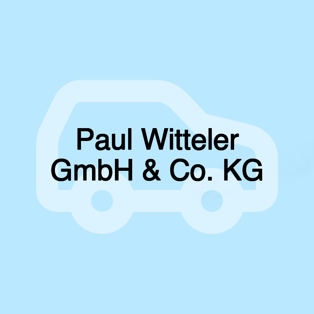 Paul Witteler GmbH & Co. KG