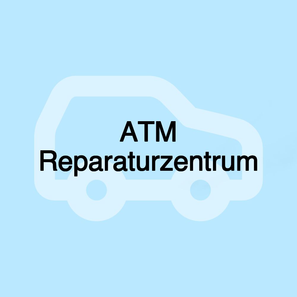 ATM Reparaturzentrum