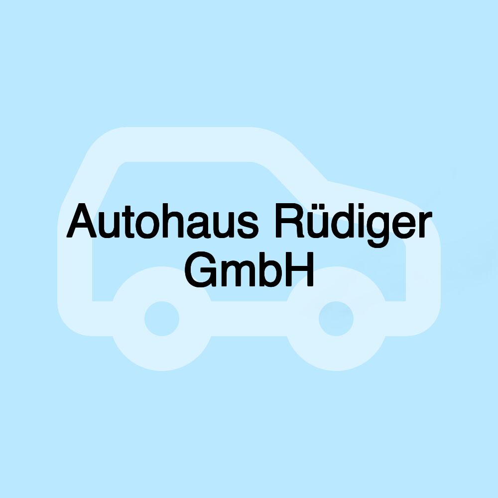 Autohaus Rüdiger GmbH