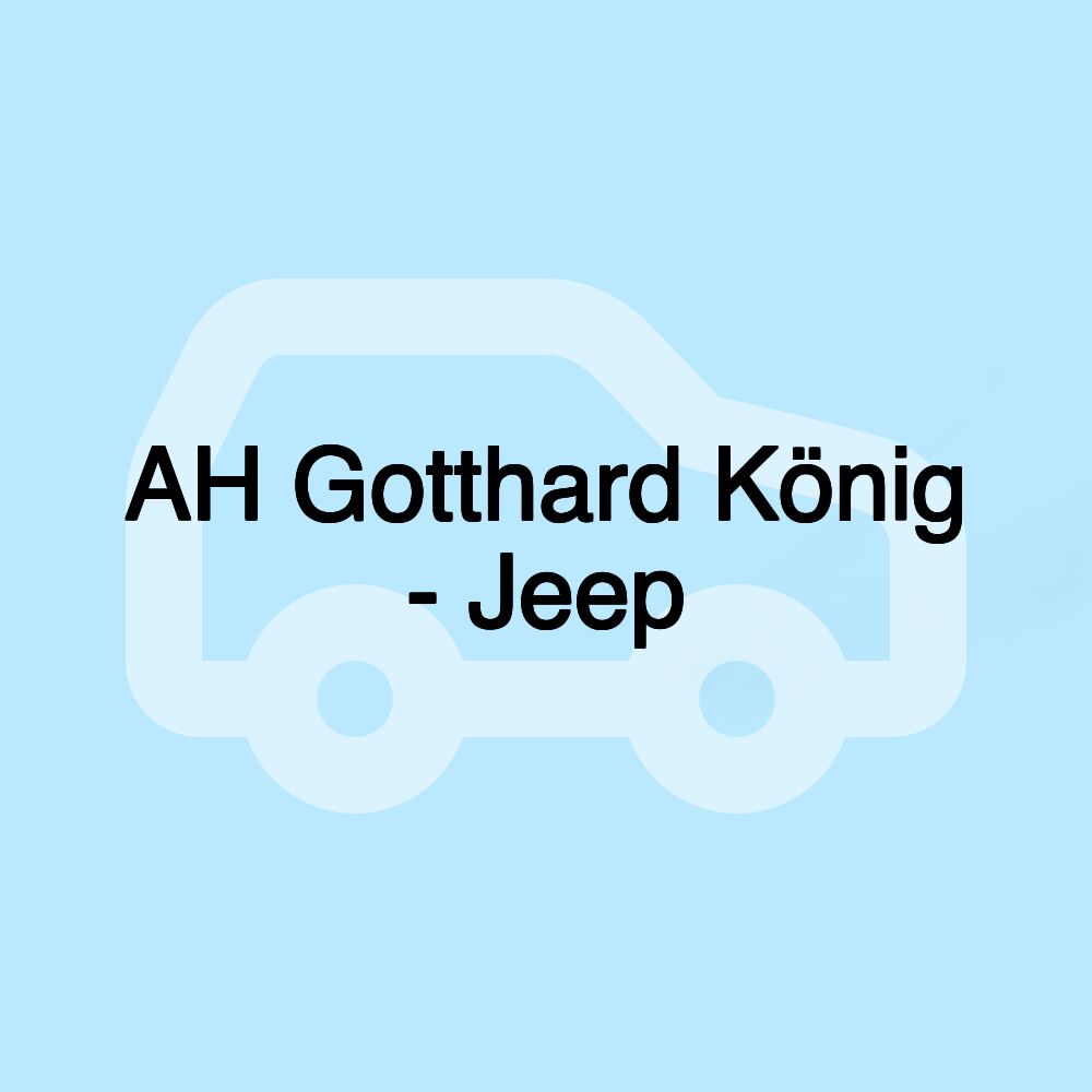 AH Gotthard König - Jeep