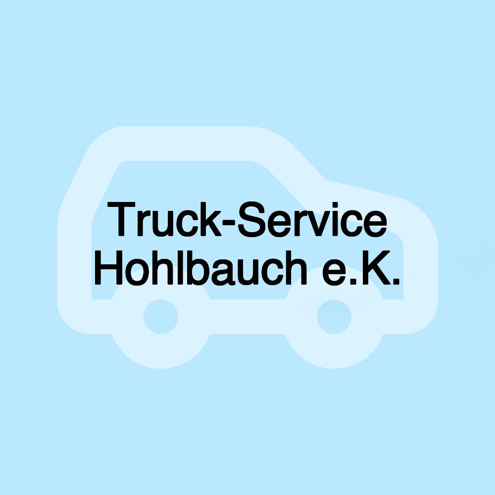 Truck-Service Hohlbauch e.K.