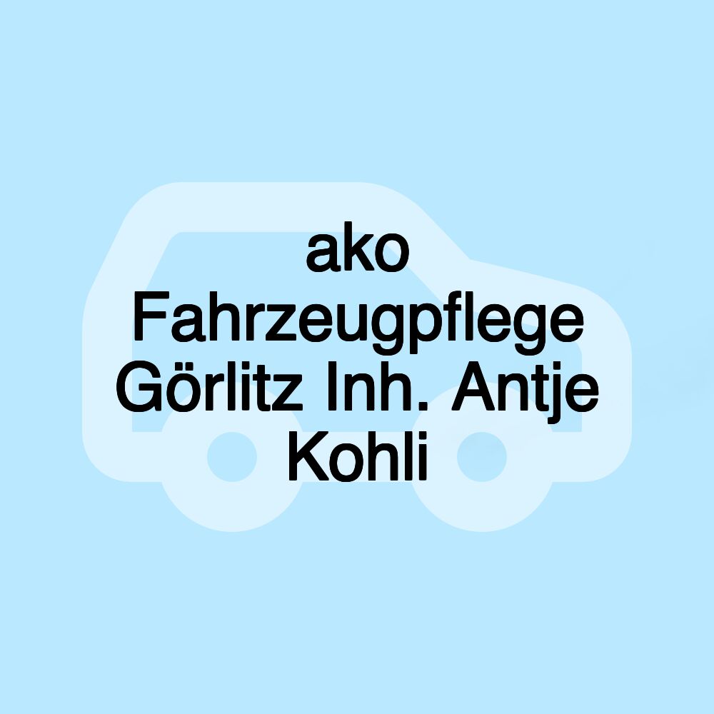 ako Fahrzeugpflege Görlitz Inh. Antje Kohli