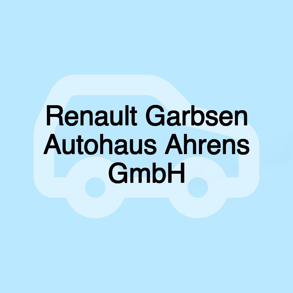 Renault Garbsen Autohaus Ahrens GmbH