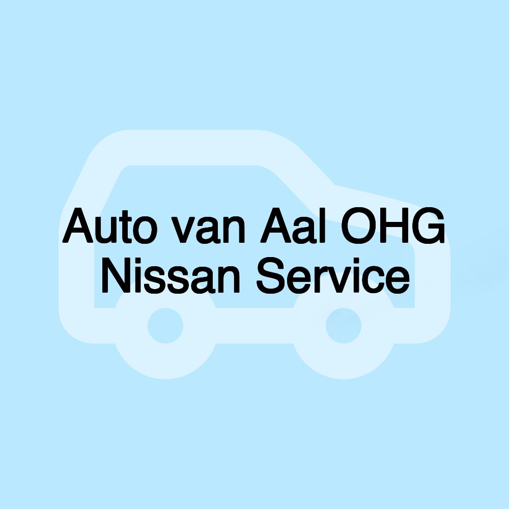 Auto van Aal OHG Nissan Service