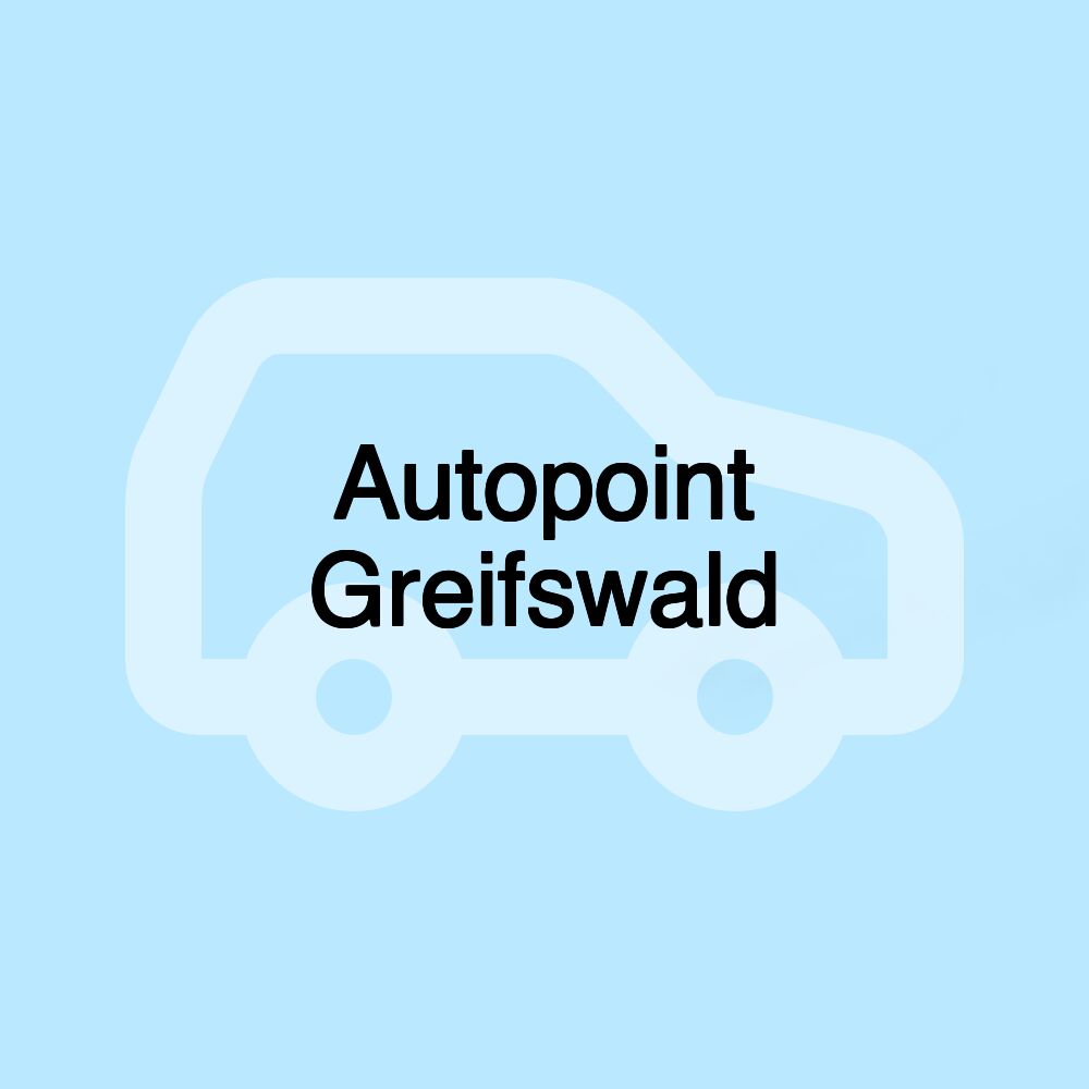 Autopoint Greifswald