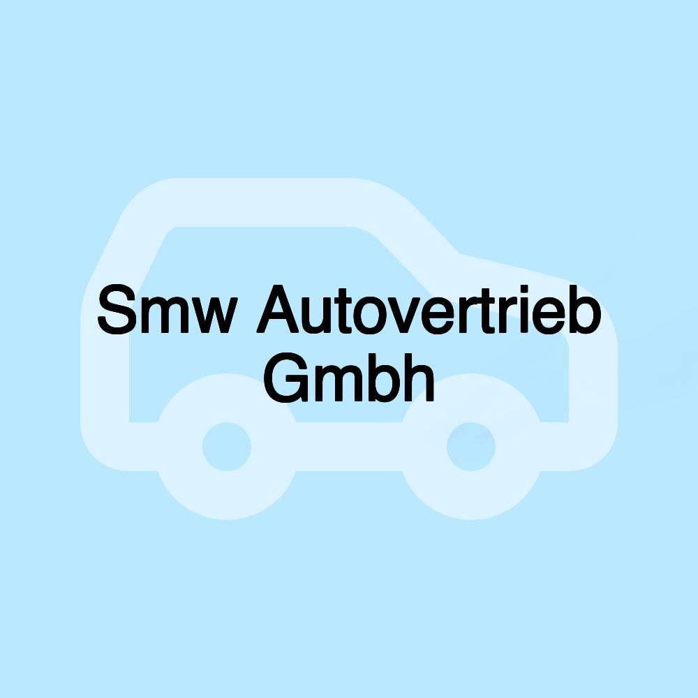 Smw Autovertrieb Gmbh