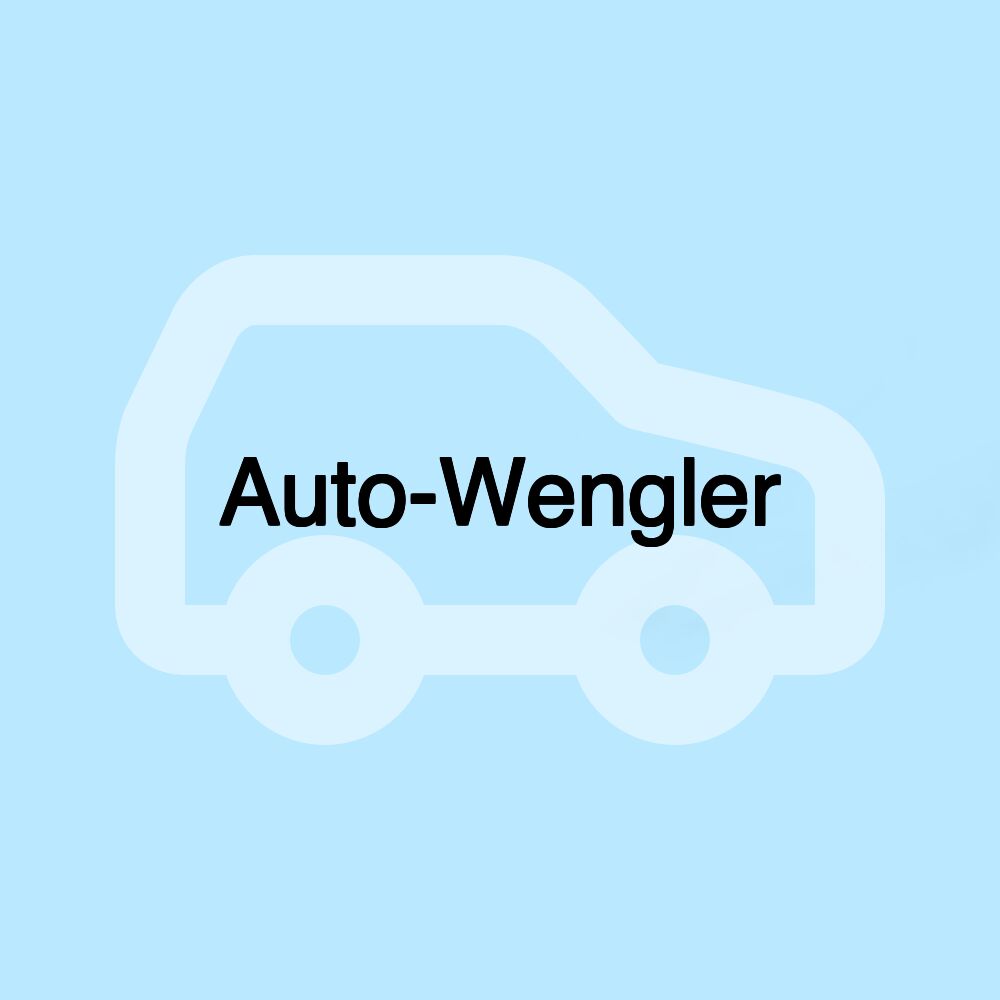 Auto-Wengler