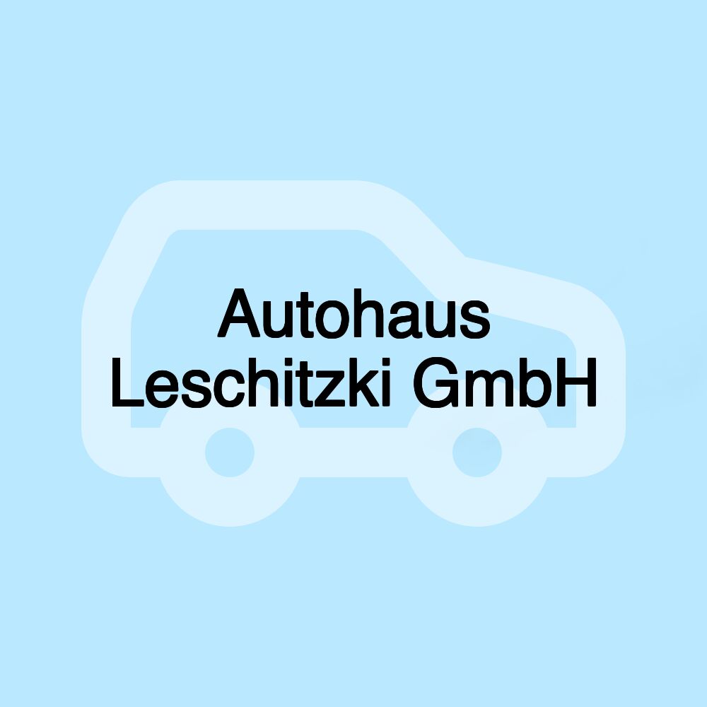 Autohaus Leschitzki GmbH