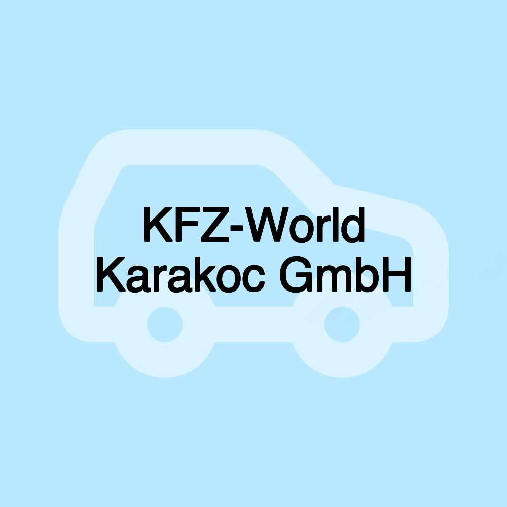 KFZ-World Karakoc GmbH