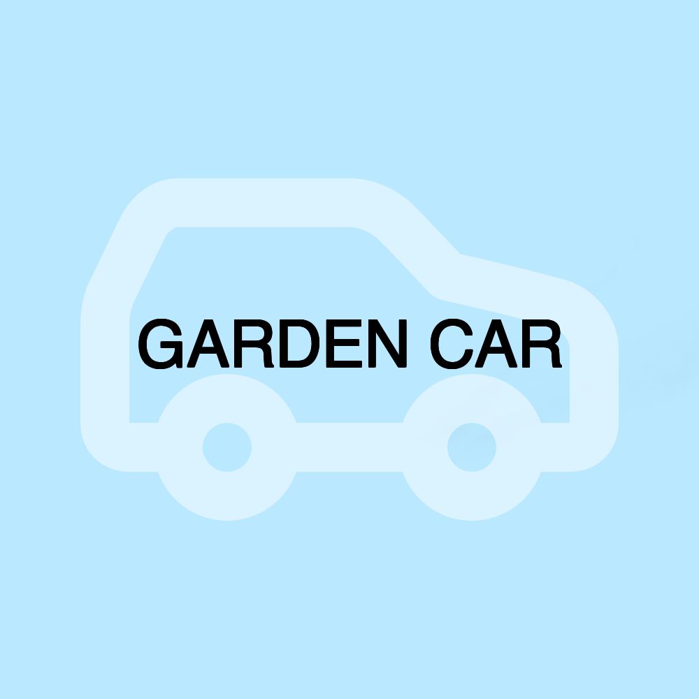 GARDEN CAR