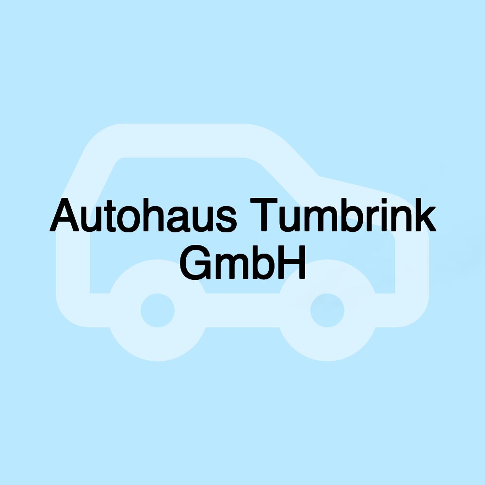 Autohaus Tumbrink GmbH