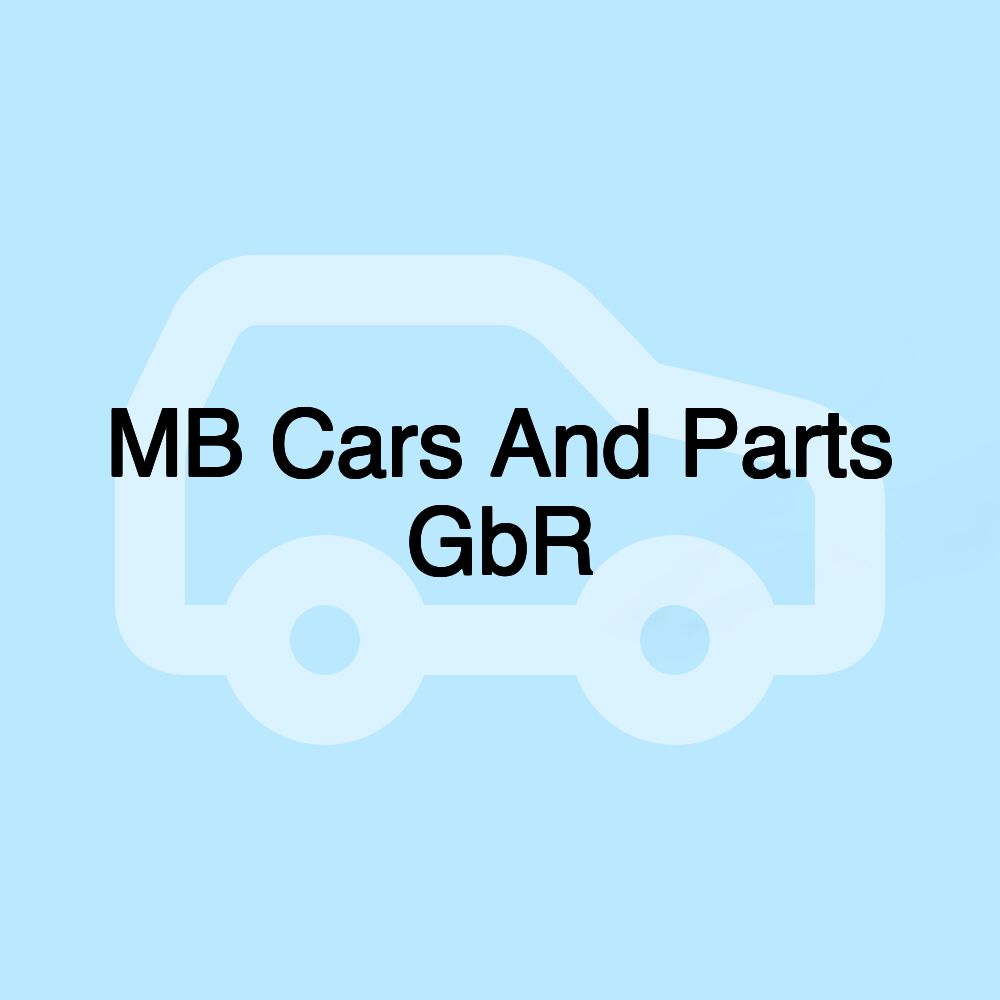 MB Cars And Parts GbR