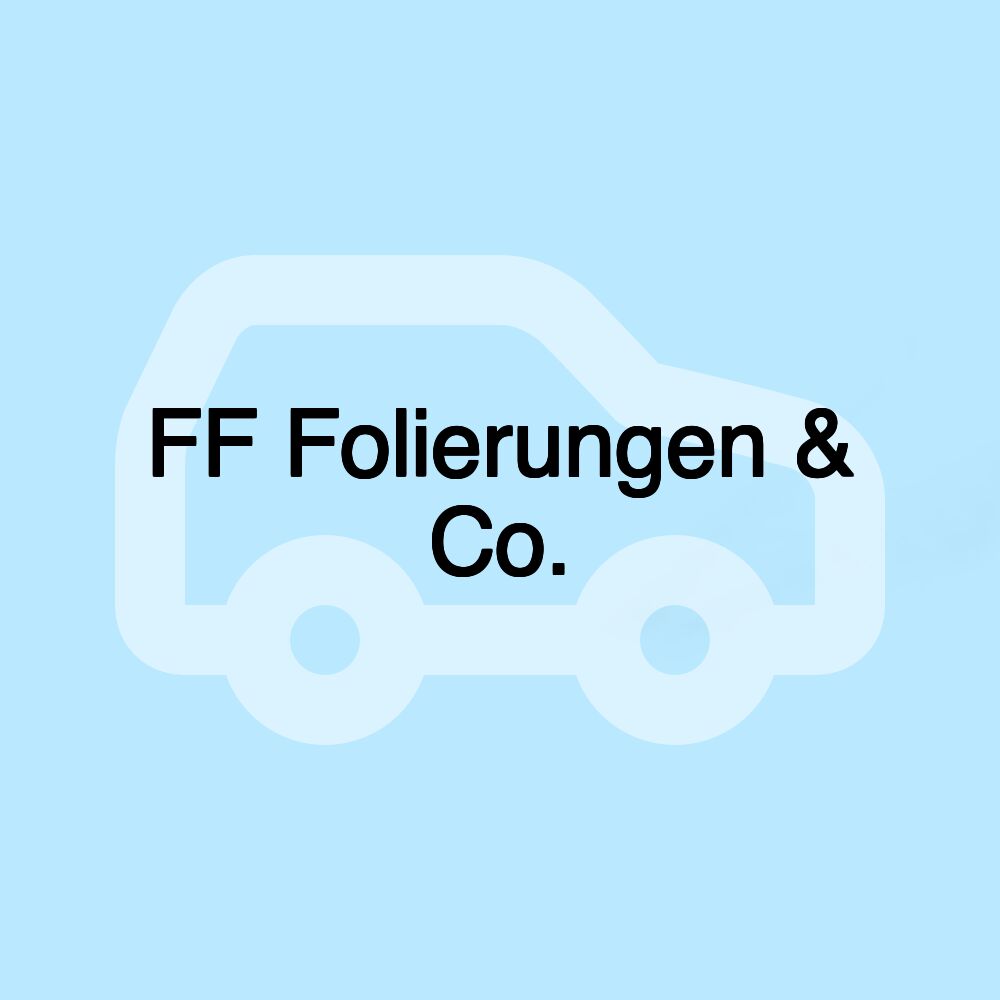 FF Folierungen & Co.