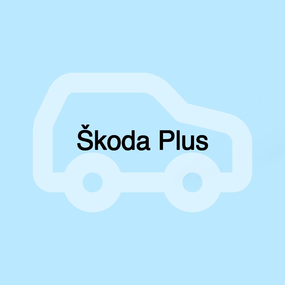 Škoda Plus