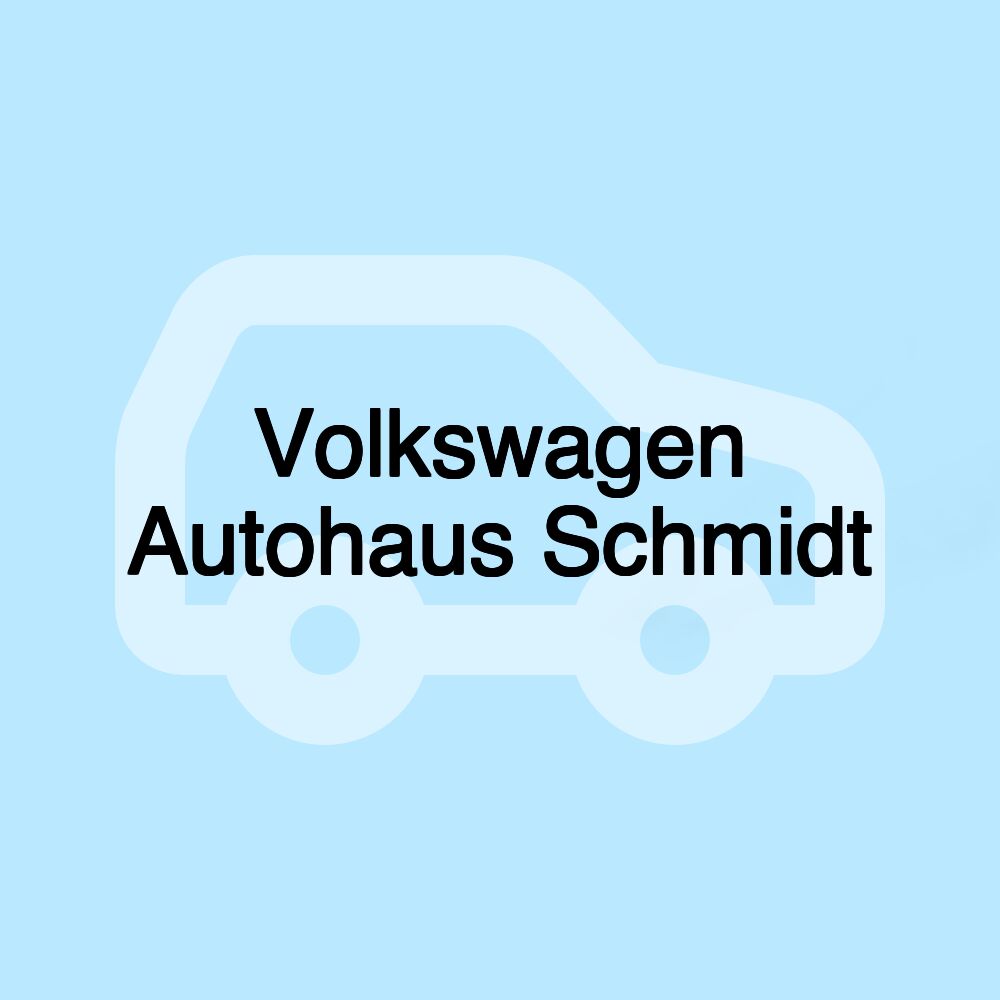 Volkswagen Autohaus Schmidt