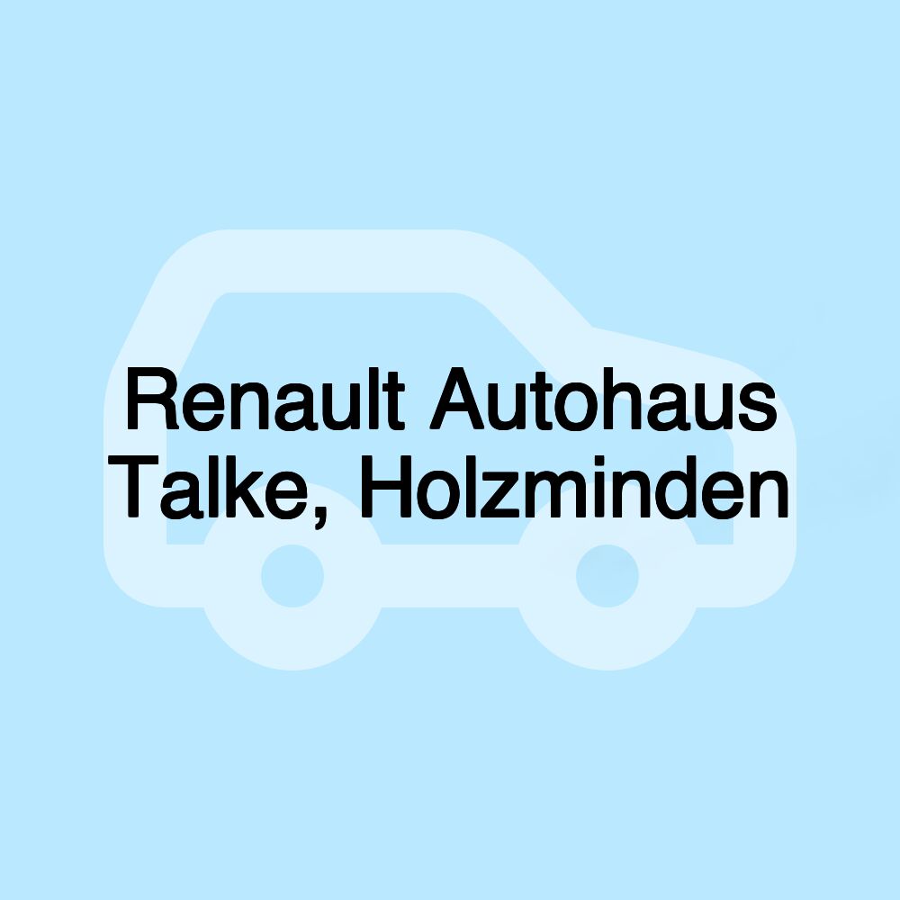 Renault Autohaus Talke, Holzminden