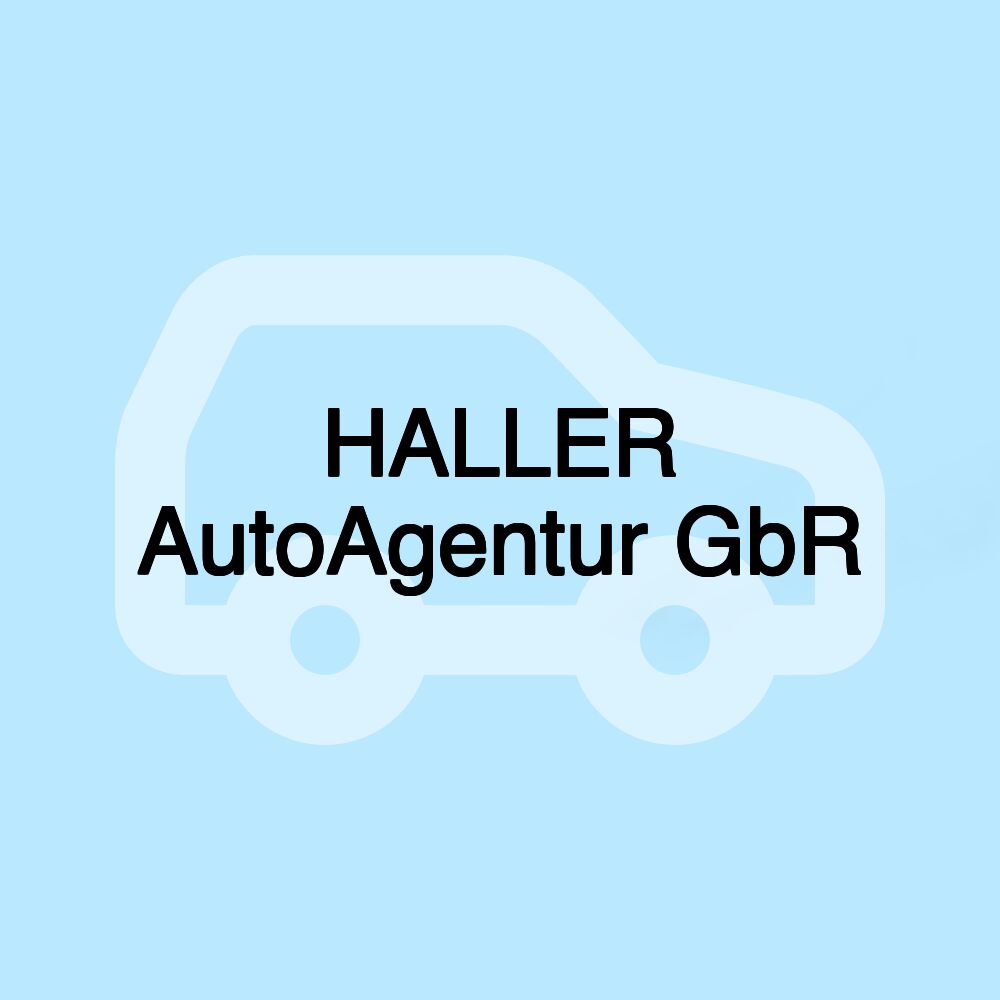 HALLER AutoAgentur GbR