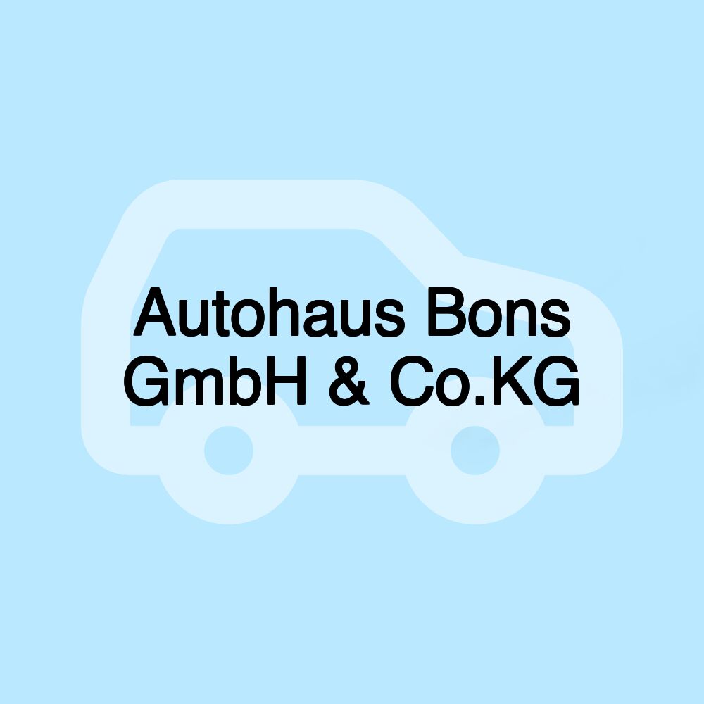 Autohaus Bons GmbH & Co.KG