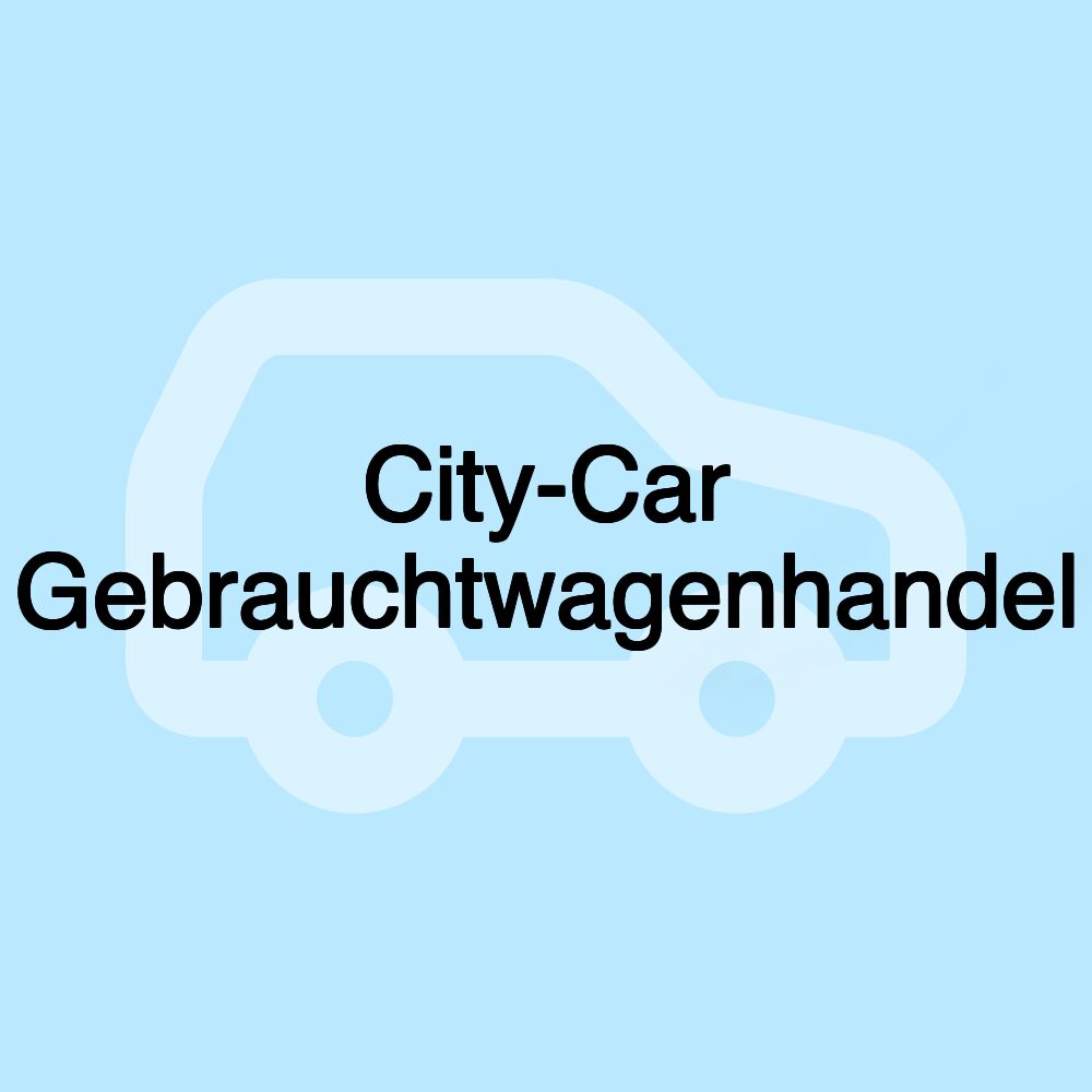 City-Car Gebrauchtwagenhandel