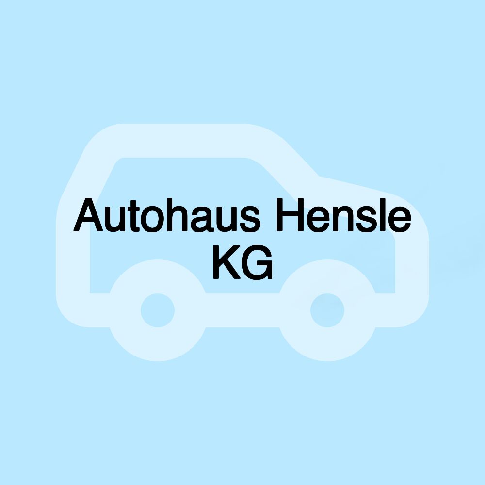 Autohaus Hensle KG