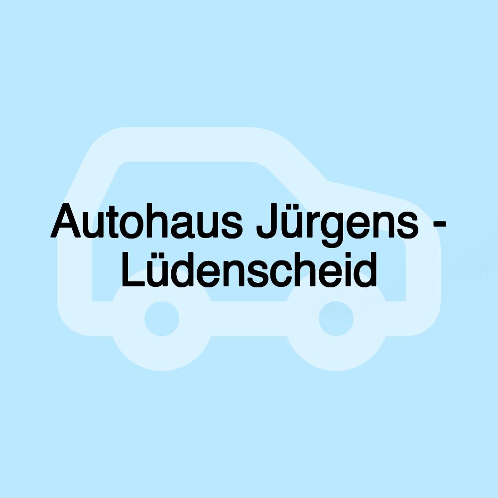 Autohaus Jürgens - Lüdenscheid