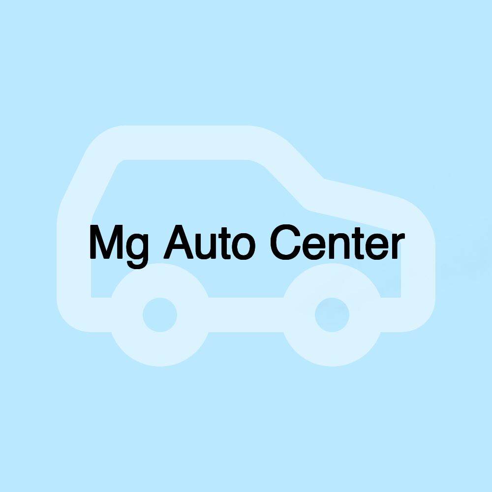 Mg Auto Center