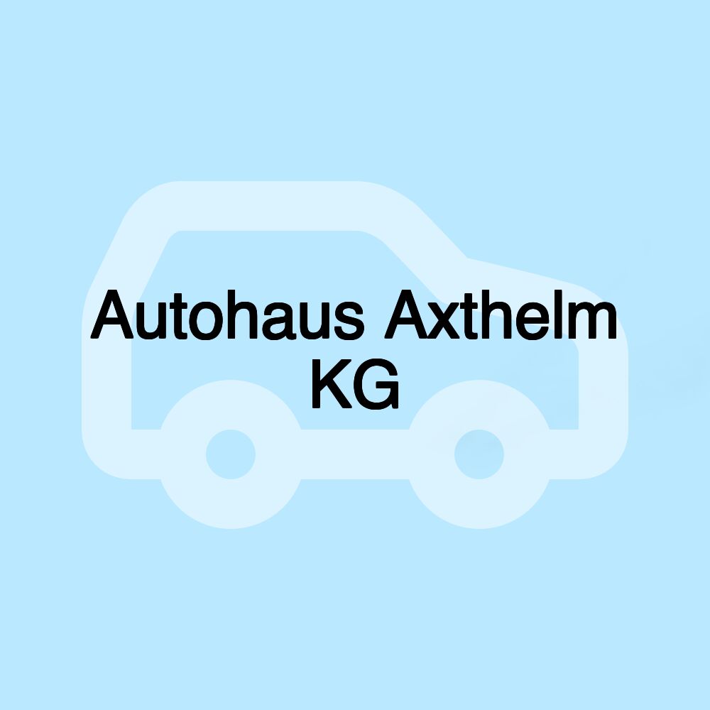 Autohaus Axthelm KG