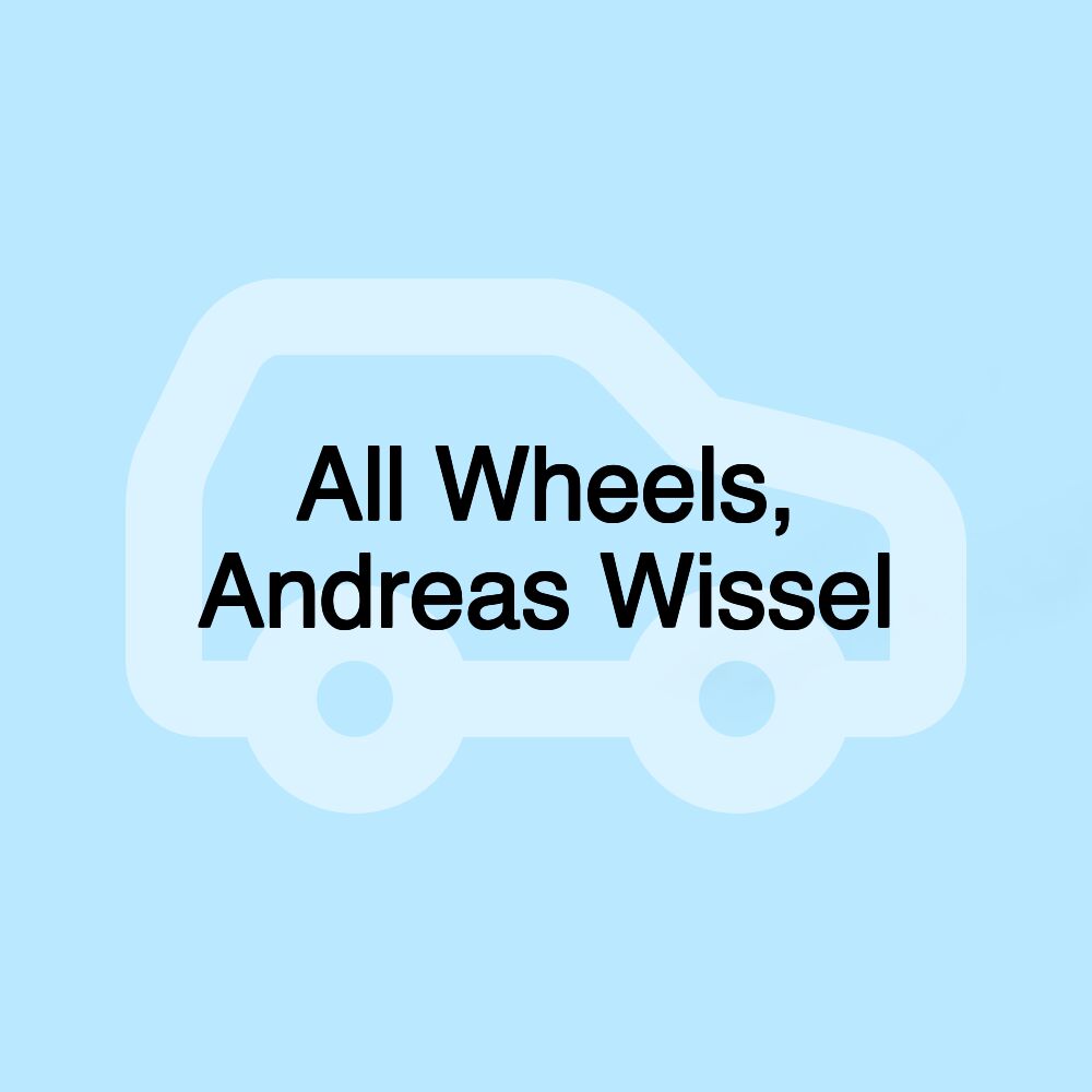 All Wheels, Andreas Wissel