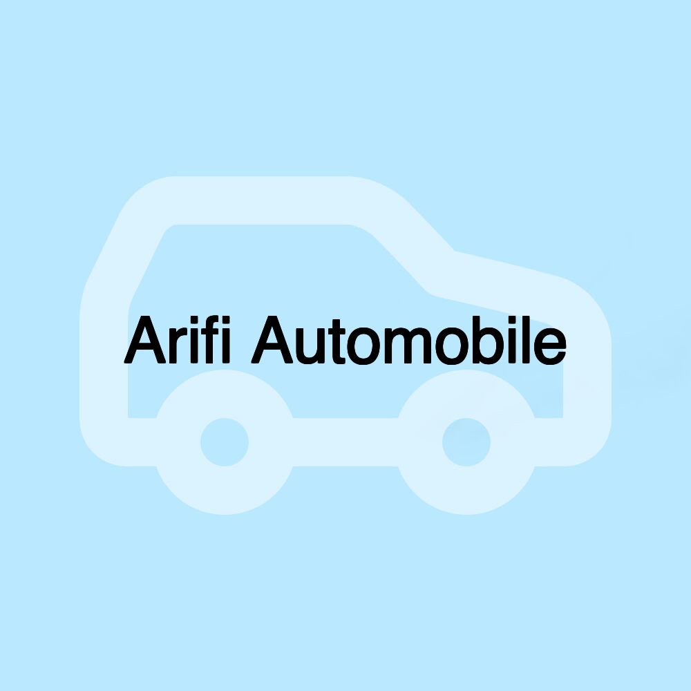 Arifi Automobile