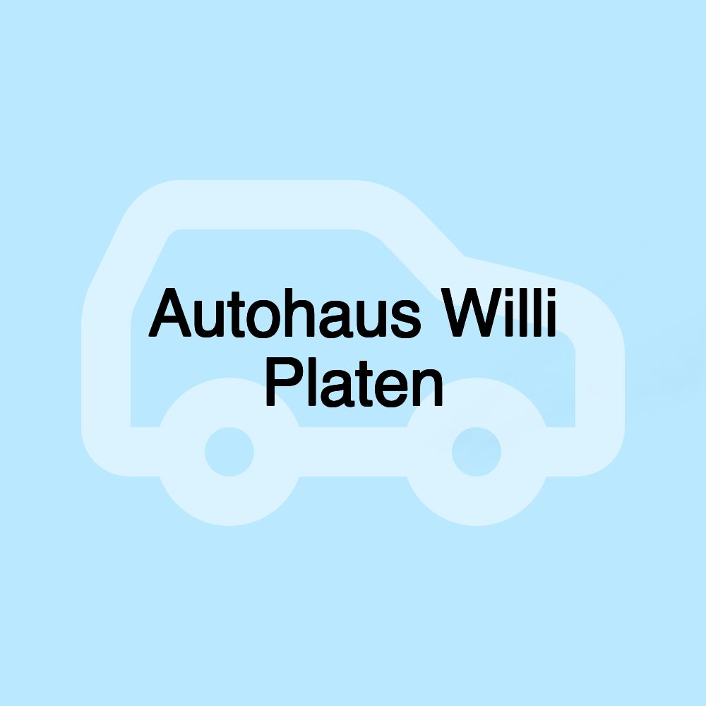 Autohaus Willi Platen