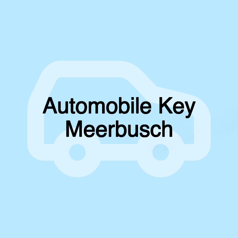 Automobile Key Meerbusch