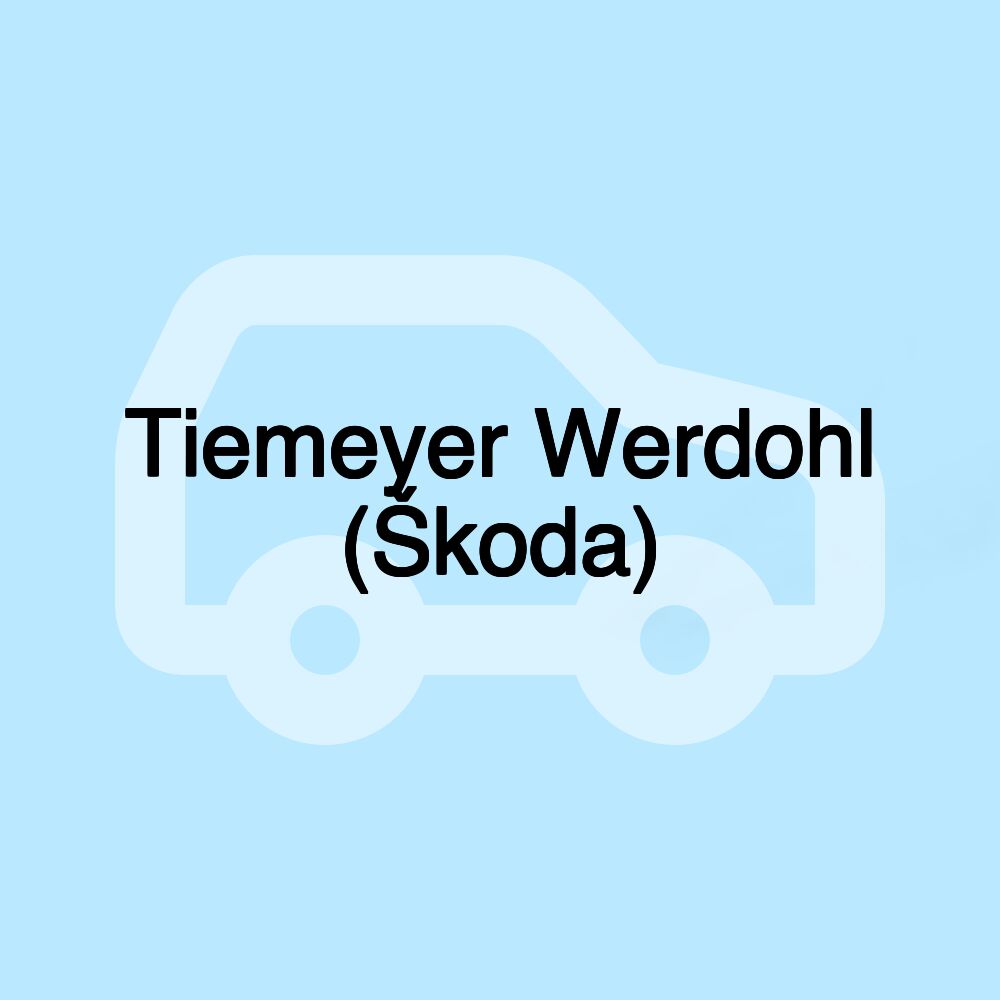 Tiemeyer Werdohl (Škoda)